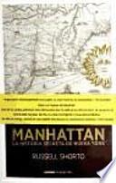 Manhattan : la historia secreta de Nueva York