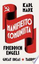 Manifiesto comunista (Serie Great Ideas)