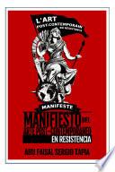 Manifiesto del Arte Post-Contemporáneo en Resistencia
