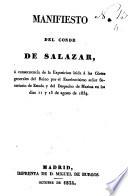 Manifiesto del Conde de Salazar, á consecuencia de la Exposicion leida á las Córtes generales del Reino por el Excelentísimo señor Secretario de Estado y del Despacho de Marina en los dias 11 y 13 de agosto de 1834