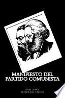 Manifiesto Del Partido Comunista (Spanish Edition)