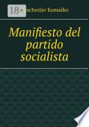 Manifiesto del partido socialista