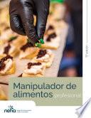 Manipulador de alimentos profesional - 5° edición