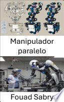 Manipulador paralelo