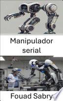 Manipulador serial