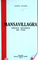 Mansavillagra, crónica histórica del pago