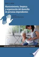 Mantenimiento, limpieza y organización del domicilio de personas dependientes