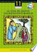 Manual 11. La vida en Cristo: las bienaventuranzas