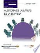 Manual Auditoría de las Áreas de la Empresa. Certificados de profesionalidad. Gestión contable y gestión administrativa para auditoría