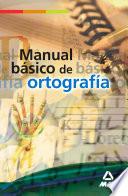 Manual Basico de Ortografia