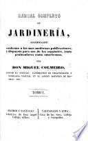 Manual completo de jardinería, etc