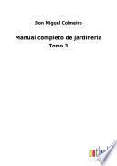 Manual completo de jardinerìa
