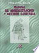 Manual de administración y gestión sanitaria
