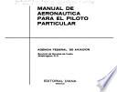 Manual de aeronaútica para el piloto particular