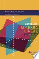 Manual de álgebra lineal 2da edición
