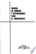 Manual de armado y reparaciones para el principiante