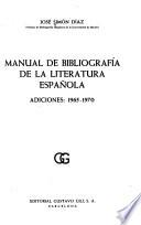 Manual de Bibliografía de la Literatura Española. Adiciones
