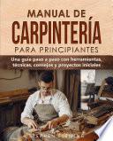 Manual de carpintería para principiantes