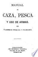 Manual de caza, pesca y uso de armas