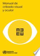 Manual de cribado visual y ocular
