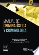 Manual de criminalística y criminología