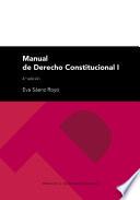 Manual de Derecho Constitucional I (4.ª edición)
