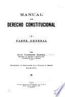 Manual de derecho constitucional ...