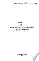 Manual de derecho de las personas y de la familia