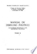 Manual de derecho político: Las fuerzas políticas y los regimenes políticos