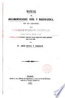 Manual de desamortización civil y eclesiástica