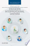 Manual de educación interprofesional sanitaria