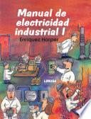 MANUAL DE ELECTRICIDAD INDUSTRIAL I