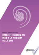 Manual de encuestas sobre el cuidado del oído y audición de la OMS