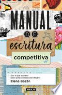 Manual de escritura competitiva / Manual for a Competitive Writing Style