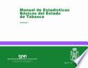 Manual de estadísticas básicas del estado de Tabasco. Tomo I
