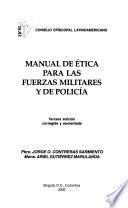 Manual de ética para las fuerzas militares y de policía