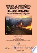 Manual de extinción de grandes y peligrosos incendios forestales
