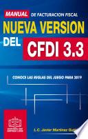 MANUAL DE FACTURACIÓN FISCAL NUEVA VERSIÓN DEL CFDI 3.3 2019