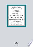 Manual de Filosofía del Derecho. Figuras, categorías, contextos