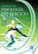 MANUAL DE FISIOLOGÍA DEL EJERCICIO (Bicolor)