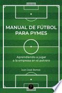 Manual de fútbol para pymes