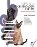 Manual de gastroenterología clínica de pequeños animales