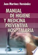 Manual de higiene y medicina preventiva hospitalaria