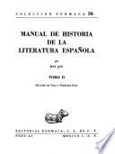 Manual de historia de la literatura española: De sus orígenes a Cervantes