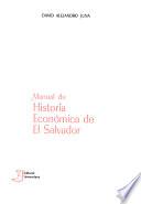 Manual de historia económica de El Salvador
