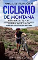 Manual de Iniciación al Ciclismo de Montaña