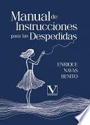 Manual de Instrucciones para las Despedidas