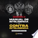 Manual de Inteligencia y Contrainteligencia II Edición: Aplicado a elecciones, gobierno e industria (Spanish Edition)