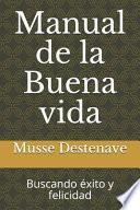 Manual de la buena vida