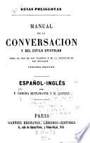 Manual de la conversación y del estilo epistolar para el uso de los viajeros y de la juventud de las escuelas